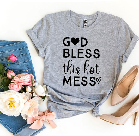 Clicia's Joy God Bless This Hot Mess™ Graphic Tee