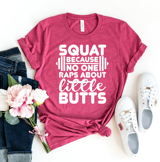 Clicia's Joy Squat Because No One Raps About Little Butts™ Graphic Tee