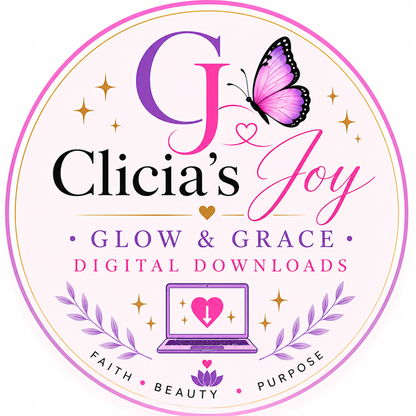 Clicia’s Joy Glow & Grace Digital Downloads