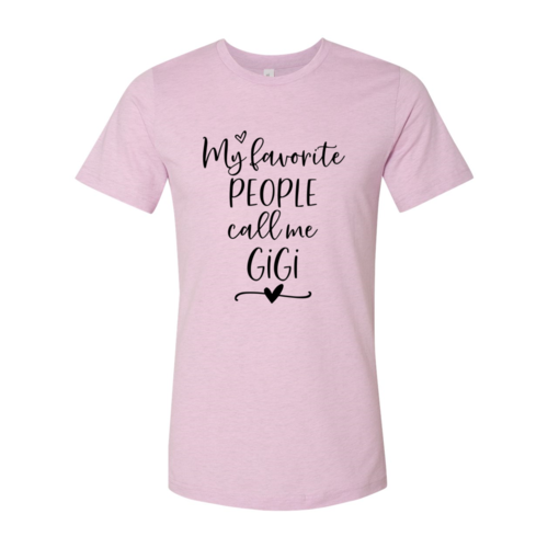 💜 Clicia's Joy My Favorite People Call Me GiGi™ Graphic Tee