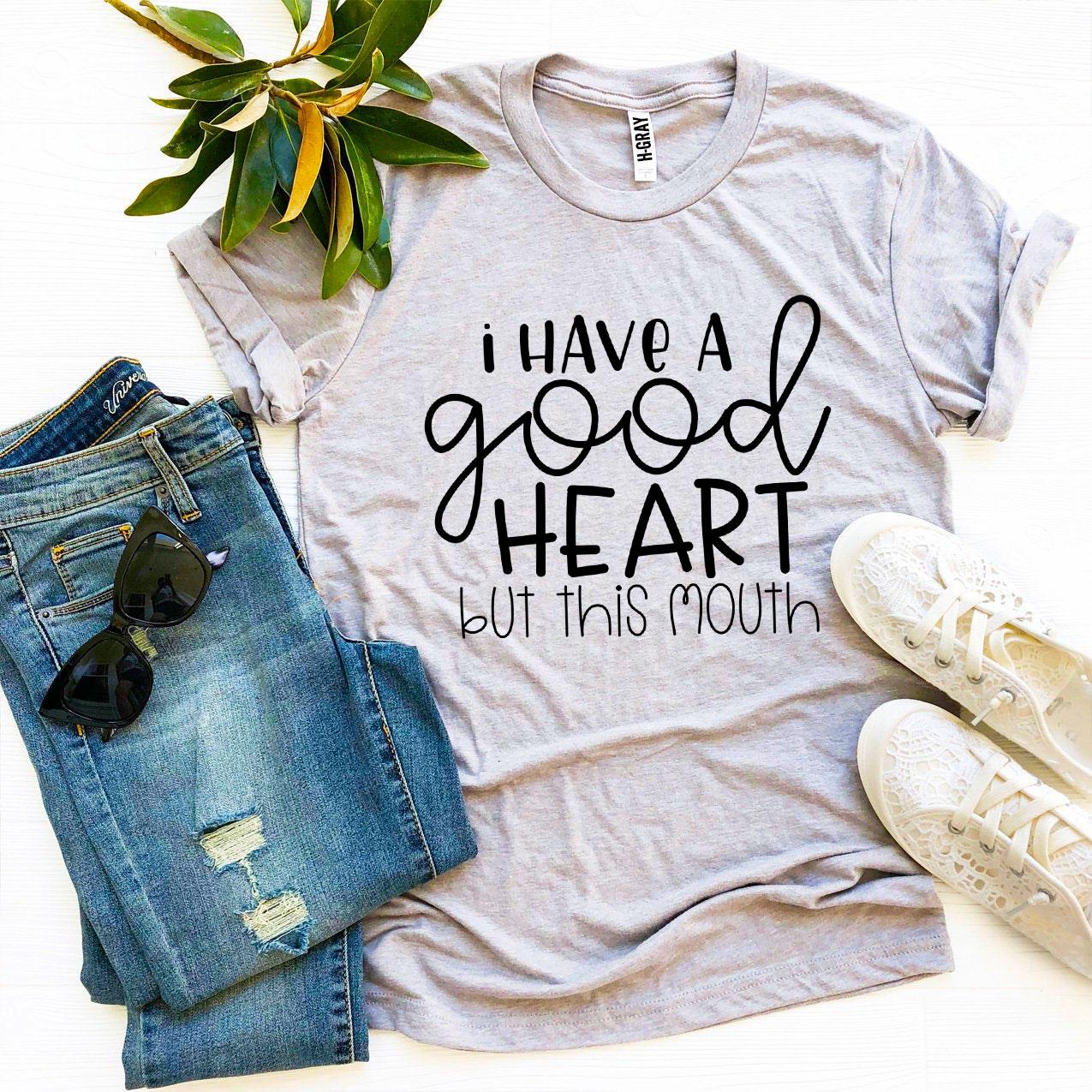 😇 Clicia's Joy I Have a Good Heart But This Mouth™ Graphic Tee
