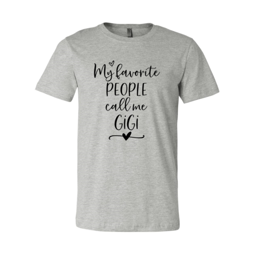 💜 Clicia's Joy My Favorite People Call Me GiGi™ Graphic Tee